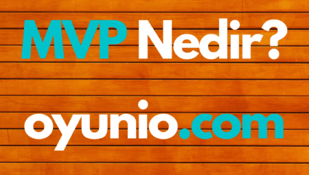 oyunlarda mvp nedir? valorant mvp ne demek?